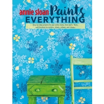Raamat ANNIE SLOAN PAINTS EVERYTHING